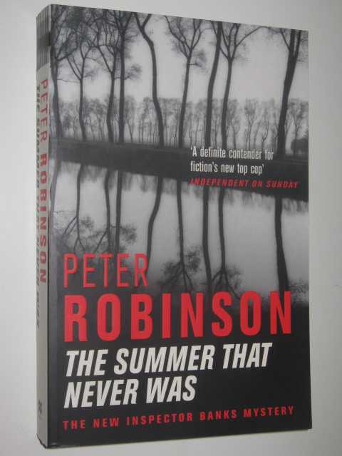 The Summer That Never Was - Inspector Banks Series #13