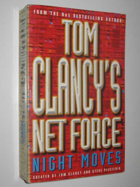 Night Moves - Net Force Series #3