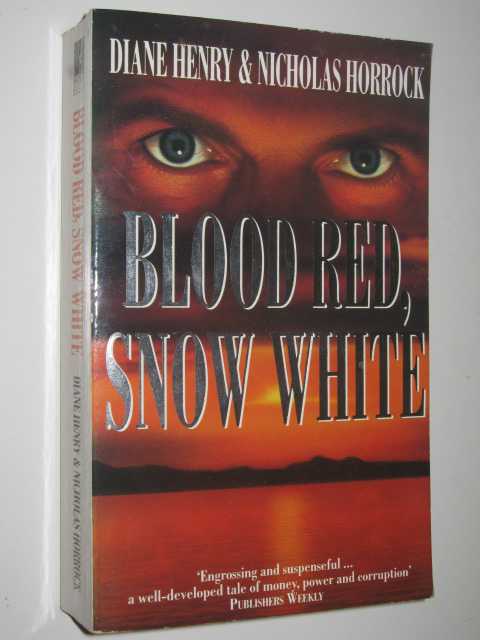 Blood Red, Snow White