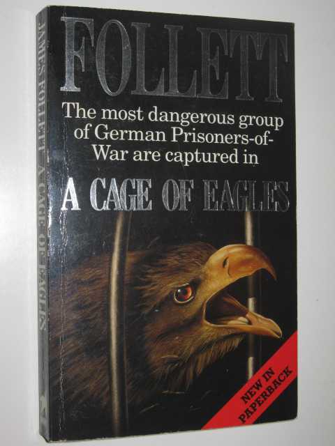 A Cage of Eagles