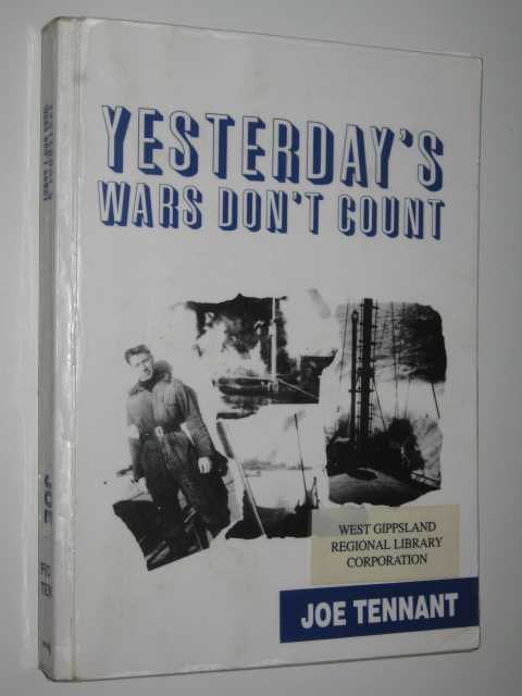 Yesterday's Wars Don't Count