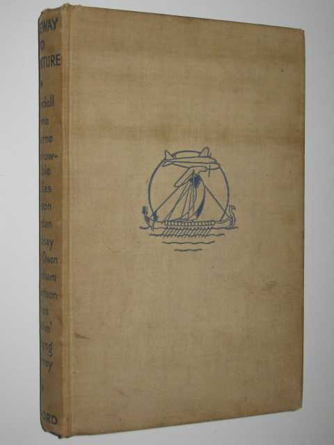 Gateway to Adventure : Fifteen Stories for Boys