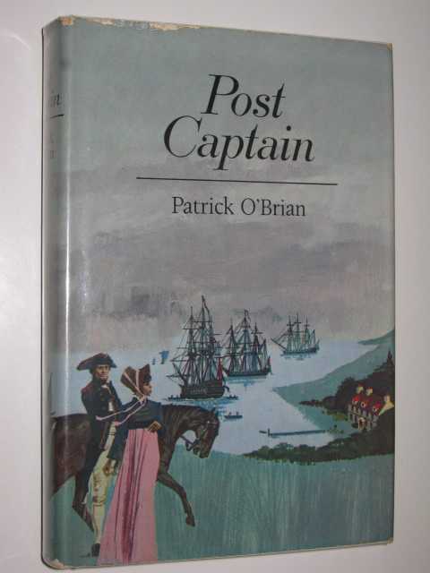 Post Captain - Jack Aubrey Series #2