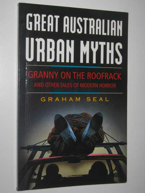 Great Australian Urban Myths