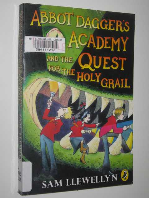 Abbot Dagger's Academy And The Quest For The Holy Grail