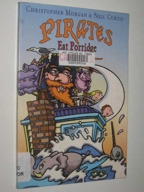 Pirates Eat Porridge