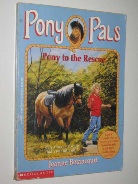 Pony to the Rescue - Pony Pals Series #5