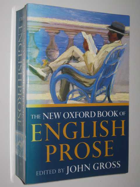 The New Oxford Book of English Prose