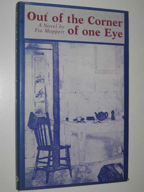 Out of the Corner of One Eye