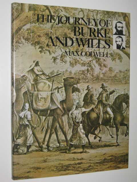 The Journey of Burke and Wills