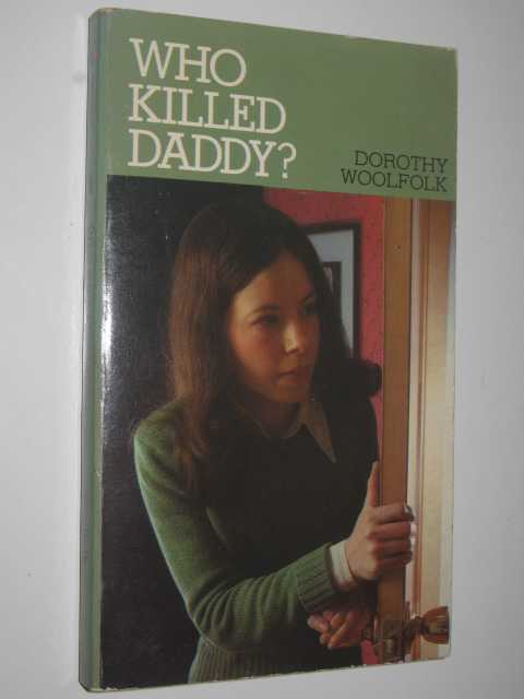 Who Killed Daddy