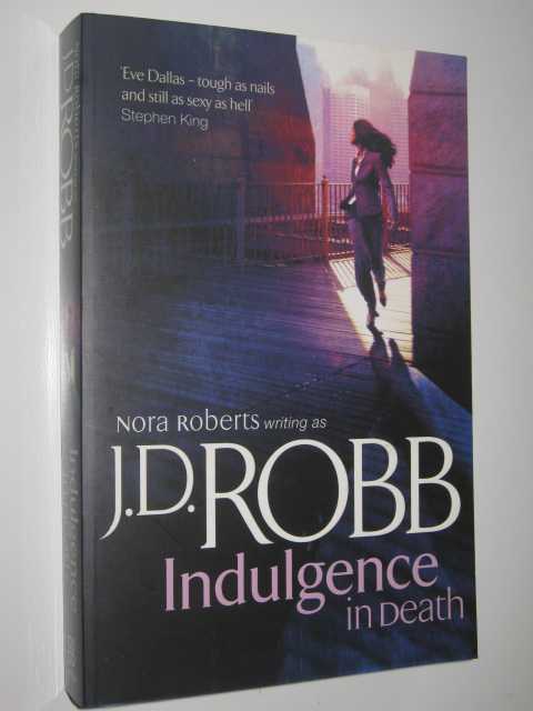 Indulgence in Death - In Death Series #31