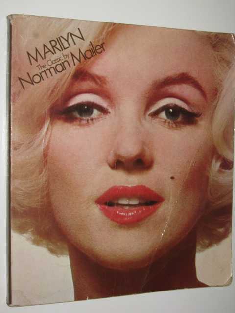 Marilyn [Monroe], a Biography : pictures by the world's foremost photographers