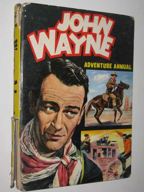 John Wayne Adventure Annual
