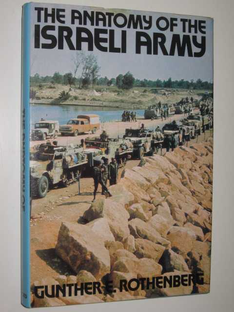 The Anatomy of the Israeli Army