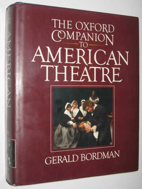The Oxford Companion to American Theatre