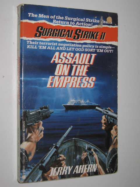 Assault On The Empress - Surgical Strike II Series