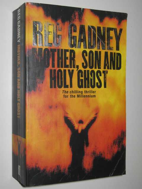 Mother, Son And Holy Ghost