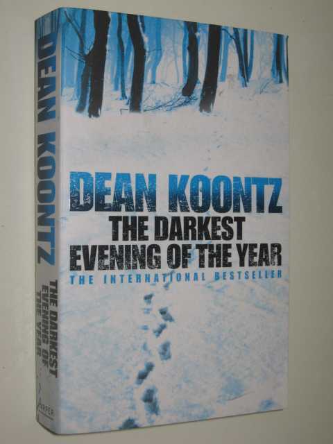 The Darkest Evening Of The Year