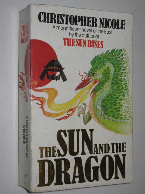 The Sun And The Dragon - The Sun of Japan Series #2
