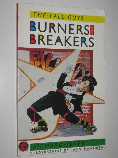 Burners And Breakers - The Fall Guys Series #1