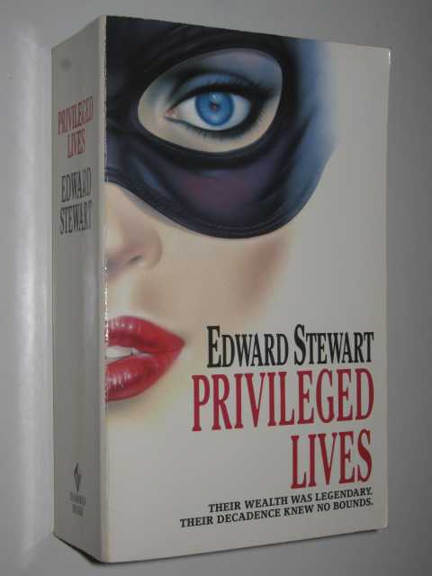 Privileged Lives