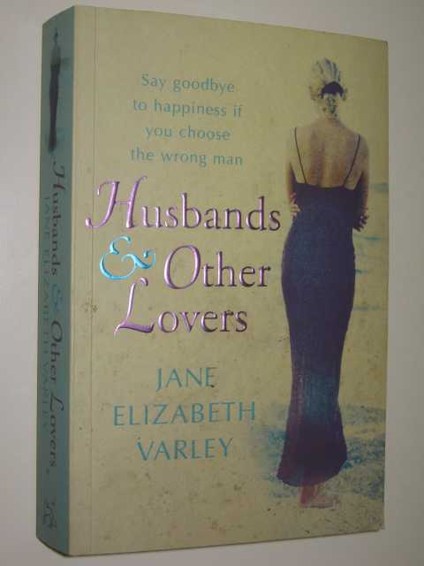 Husbands and Other Lovers