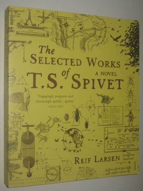 The Selected Works of T. S. Spivet