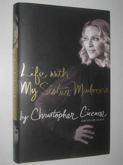 Life With My Sister Madonna