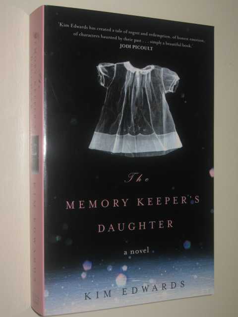 The Memory Keeper's Daughter