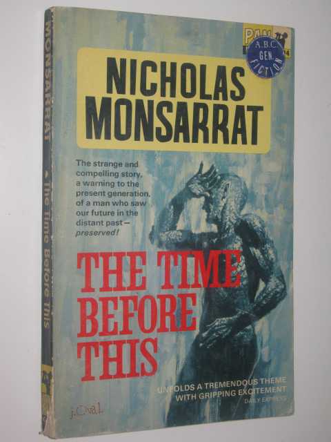 The Time Before This - Signs of the Times Series #1