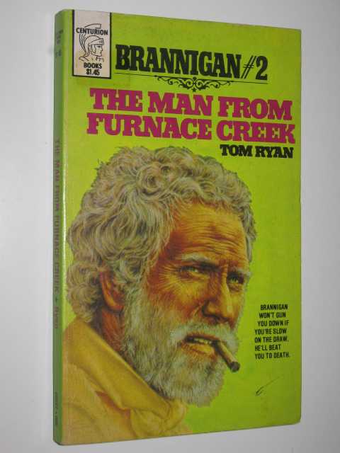 The Man from Furnace Creek - Brannigan Series #2