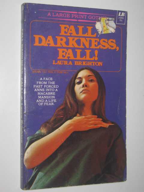 Fall Darkness, Fall!