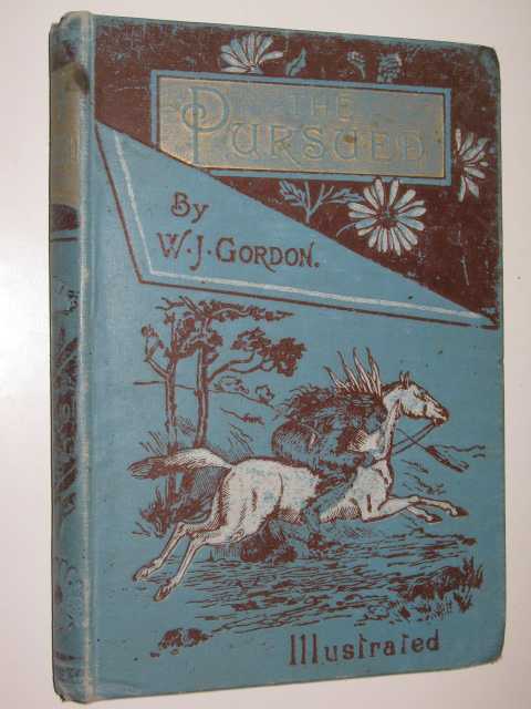 The Pursued : A Tale of the Yellowstone