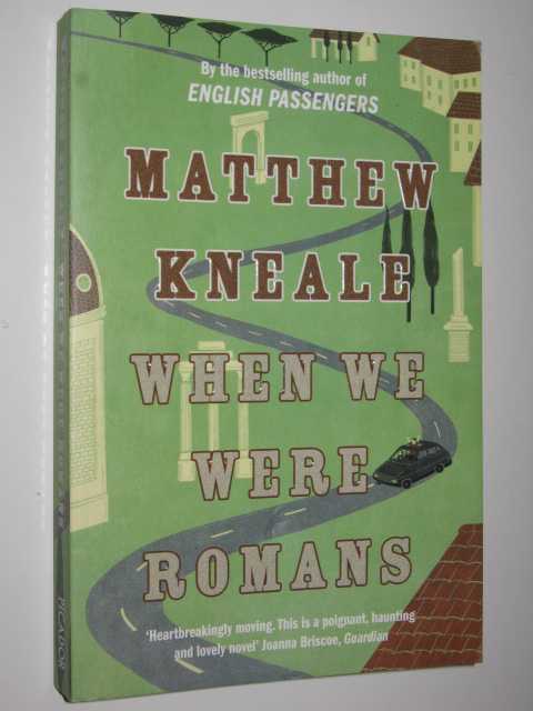 When We Were Romans