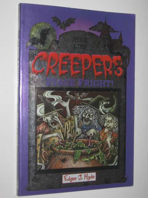 Stage Fright! - Creepers Series