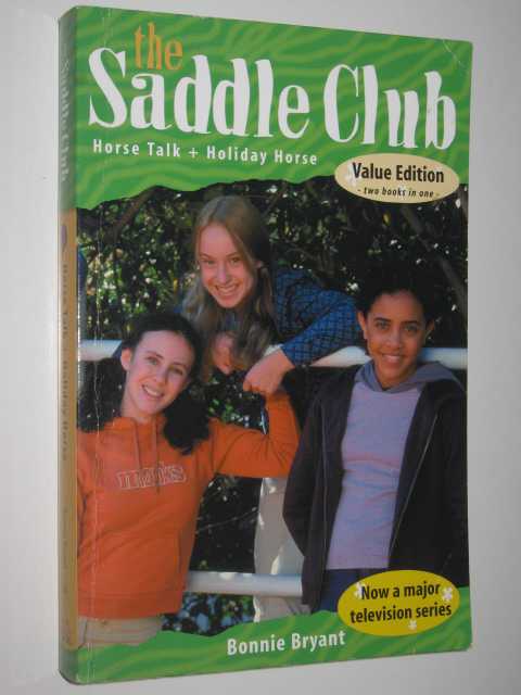 Horse Talk + Holiday Horse - The Saddle Club Series