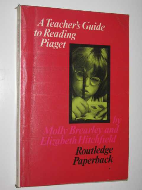 A Teacher's Guide To Piaget