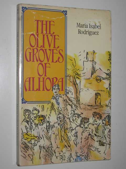 The Olive Groves of Alhora