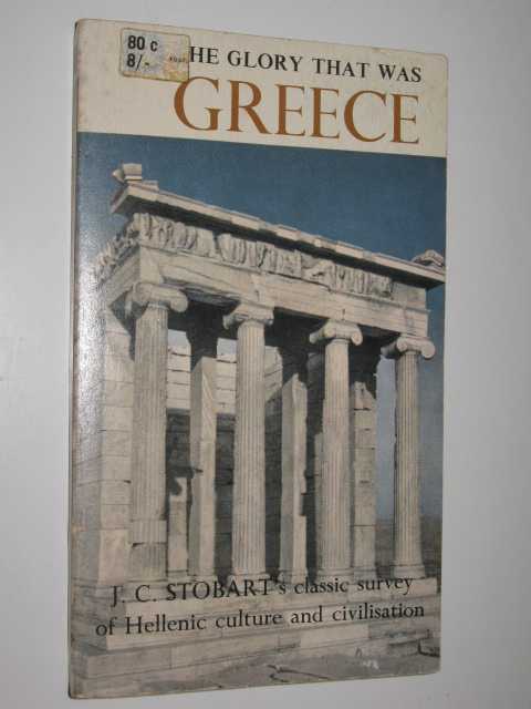 The Glory That Was Greece