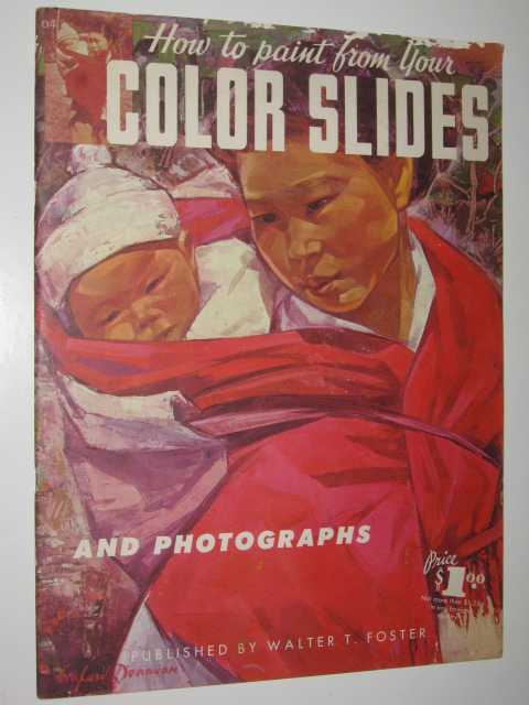 How to Paint from Your Color Slides - How to Draw Series #64