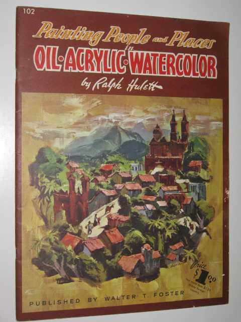 Painting People and Places in Oil, Acrylic, Watercolor - How to Draw Series #102