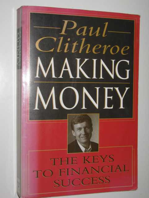 Making Money : Keys to Financial Success