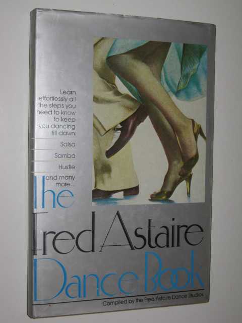 The Fred Astaire Dance Book