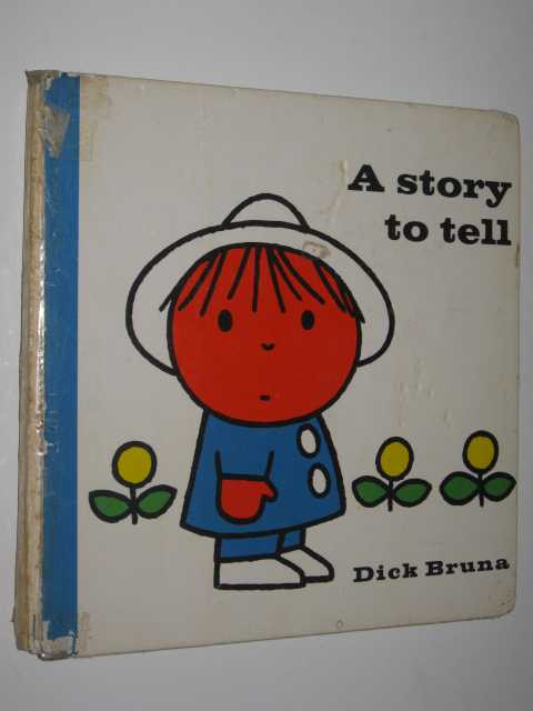 A Story to Tell