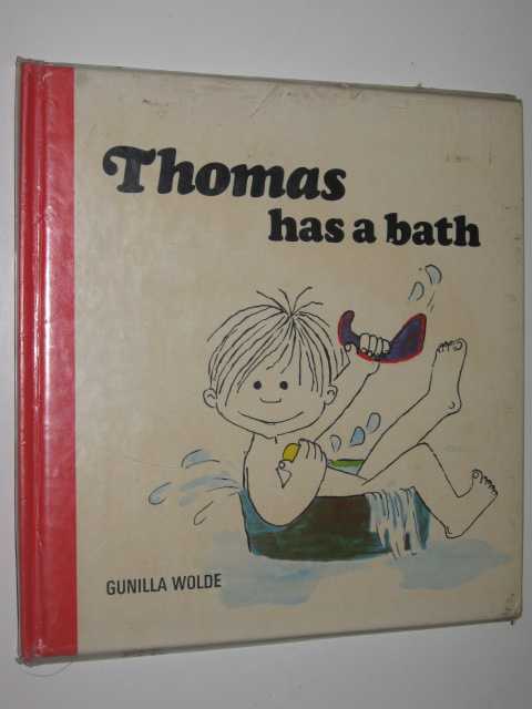 Thomas has a Bath
