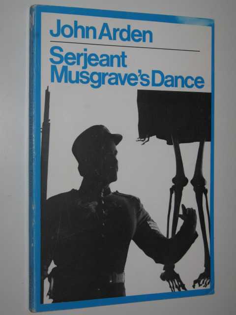 Serjeant Musgrave's Dance