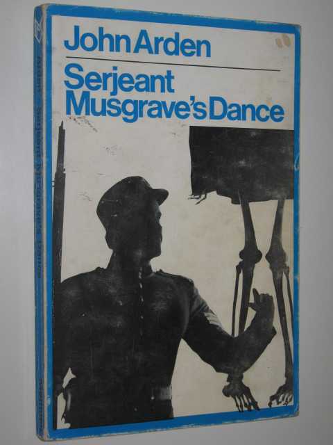 Serjeant Musgrave's Dance
