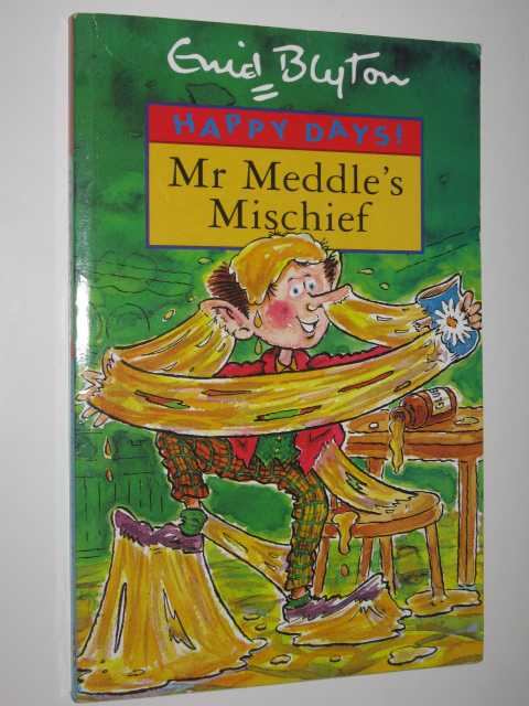 Mr Meddle's Mischief - Mister Meddle Series #1