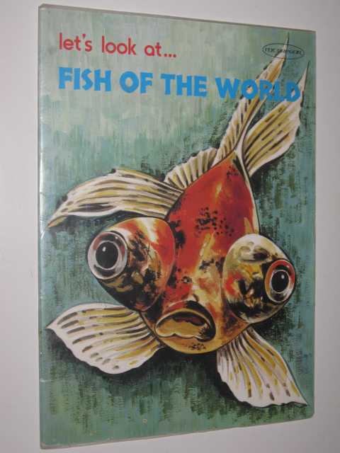 Let's Look at Fish of the World